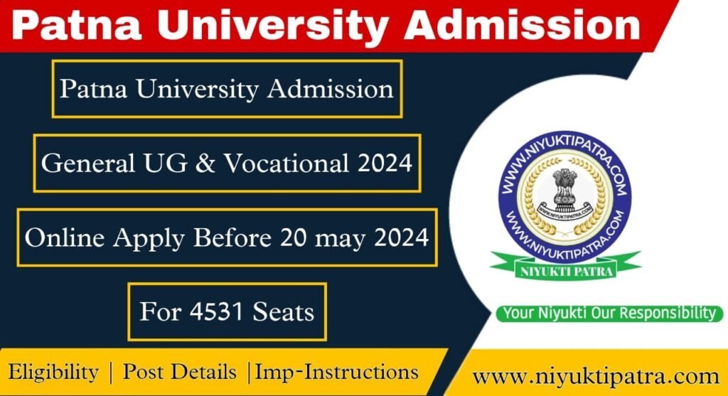 Patna University Under Graduate Admission Online Form