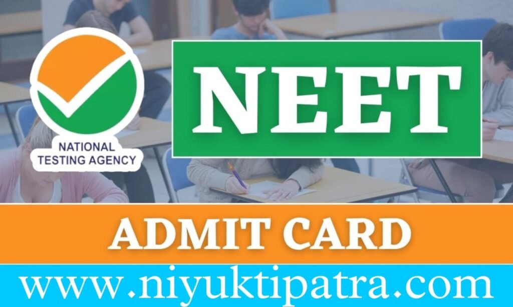 Nta Neet Ug Admit Card Niyuktipatra Com